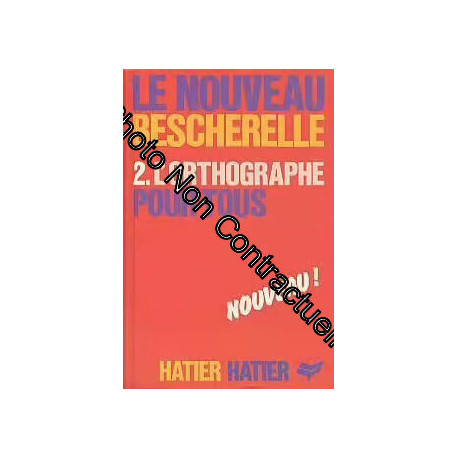 L'orthographe Pour Tous