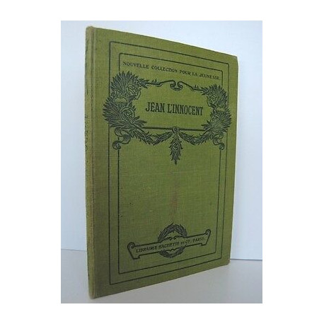 JEAN L'INNOCENT Mme Colomb Librairie Hachette 110 gravures Edouard...