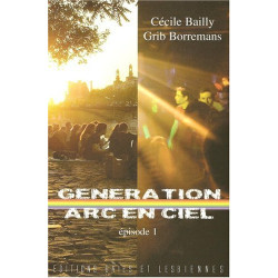 Génération Arc-en-ciel - Episode 1- Marron