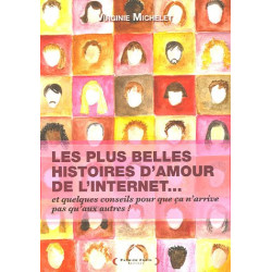 Les Plus Belles Histoires d'amour de l'Internet