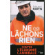 Ne lâchons rien