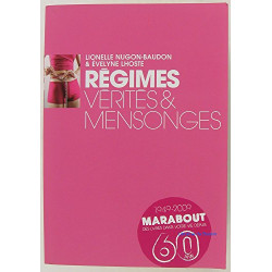 Régimes vérités et mensonges