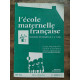L'école maternelle française n8 Mai 1963 41e année