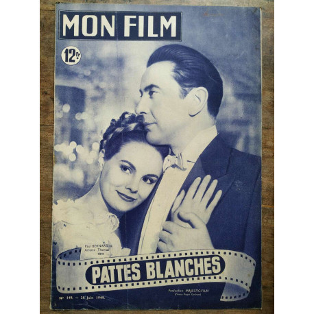 Mon Film n149 Pattes blanches 28 Juin 1949