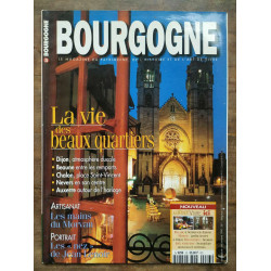 Bourgogne Magazine N23 - La vie des beaux quartiers