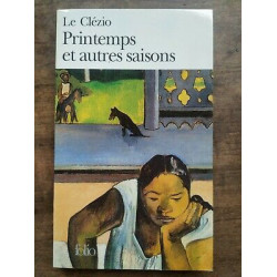 Le Clézio Printemps et autres Saisons