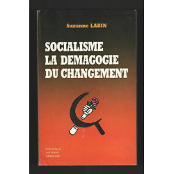 SOCIALISME LA DEMAGOGIE DU CHANGEMENT