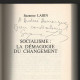 SOCIALISME LA DEMAGOGIE DU CHANGEMENT