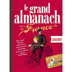 Le grand almanach de la France 2016