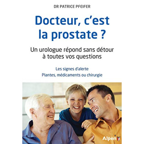 Docteur c'est la prostate