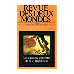 REVUE DES DEUX MONDES AVRIL 1998 - - LES QUARANTE PRINTEMPS DE LA...
