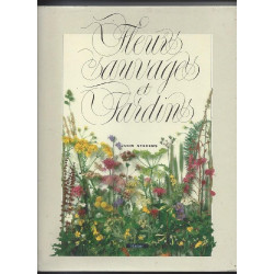 Fleurs sauvages et jardins