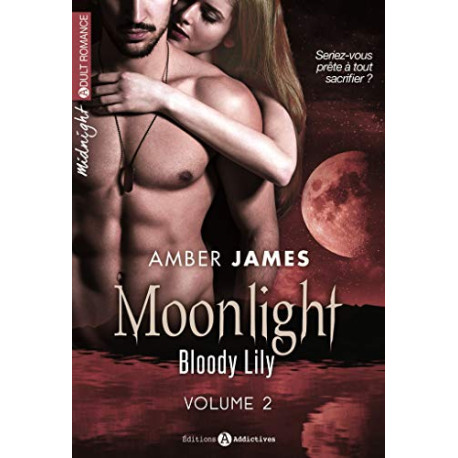 Moonlight - Bloody Lily (vol.2/2)