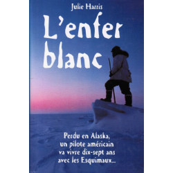L'enfer blanc