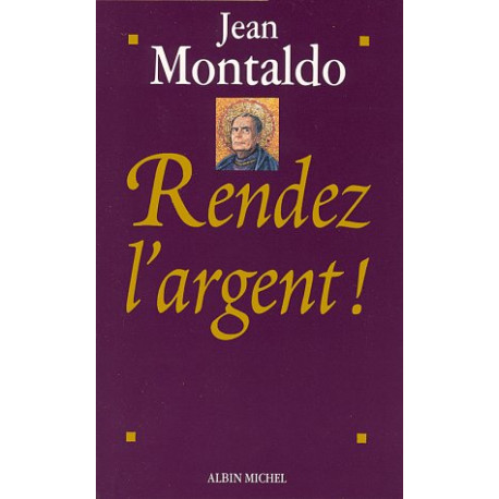 Rendez l'argent