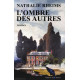 L'ombre des autres