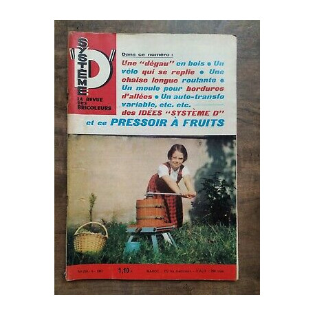 Système D La Revue des Bricoleurs Nº 258 6 1967