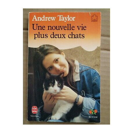 Andrew Taylor Une nouvelle vie plus deux chats