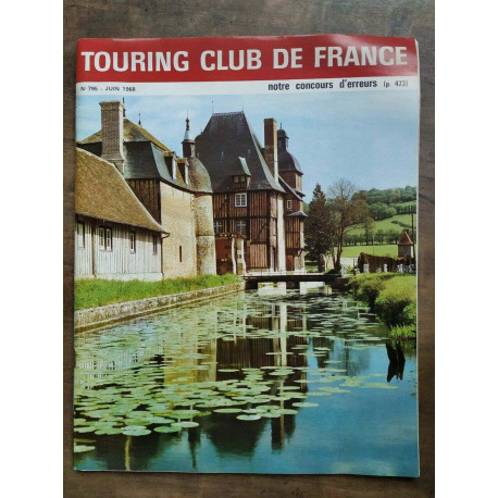 Touring Club de France Nº 795 Juin 1968