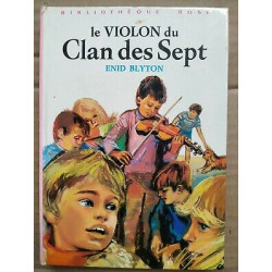 Le violon du Clan des Sept Bibliothèque rose