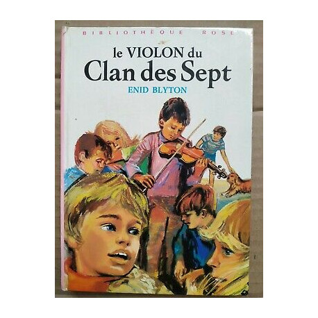 Le violon du Clan des Sept Bibliothèque rose