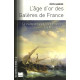 L'Age d'or des Galères de France : Le champ de bataille...