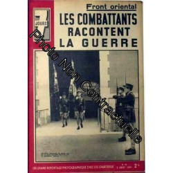 7 Jours N° 40 Du 03/08/1941 - Front Oriental - Les Combattants...