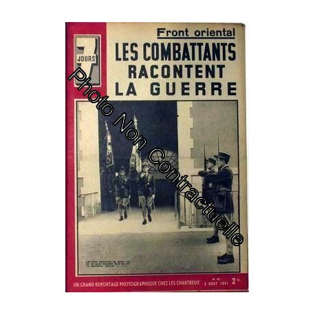 7 Jours N° 40 Du 03/08/1941 - Front Oriental - Les Combattants...