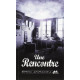 Une rencontre