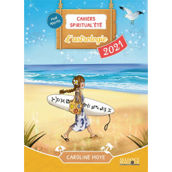 Cahiers Spiritual'été 2021 : L'astrologie