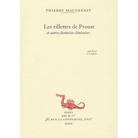 Les rillettes de Proust et autres fantaisies littéraires