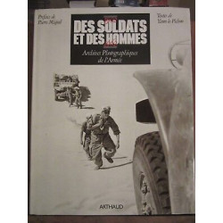 Des soldats et Des hommes 1902 1962 textes de Yann le pichon 1984