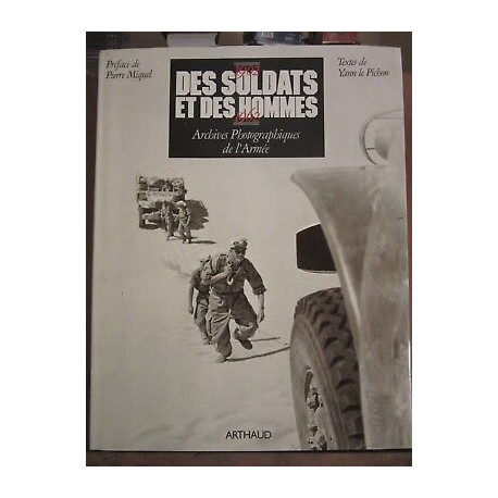 Des soldats et Des hommes 1902 1962 textes de Yann le pichon 1984