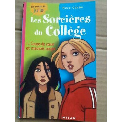 Marc Cantin Les sorcières du collège v1 Coups de coeur et mauvais...