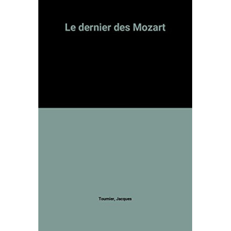 Le dernier des Mozart