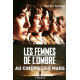 Les Femmes de L'ombre