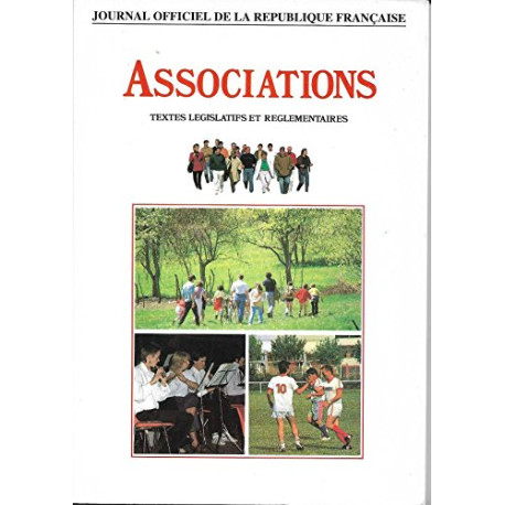 Associations : Textes législatifs et réglementaires (Journal...