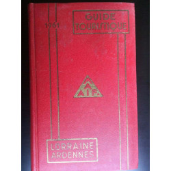 Guide touristique Lorraine ardennes m a a i f