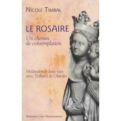 Le Rosaire un Chemin de Contemplation. Méditation a Deux Voix avec...