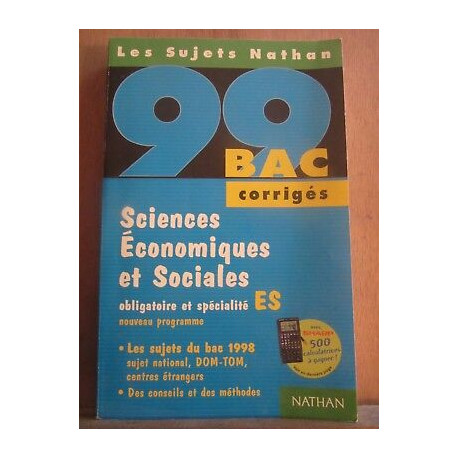 Sciences Economiques et Sociales BAC 99 corrigés