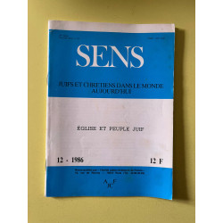 Sens n115 Juifs et chrétiens dans le monde aujourd'hui Décembre 1986