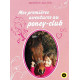 Mes premières aventures au poney-club