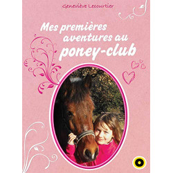 Mes premières aventures au poney-club