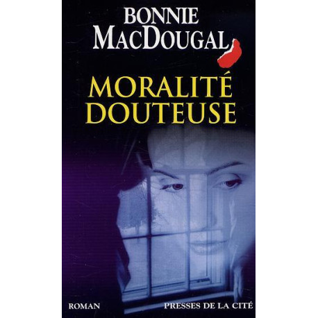 Moralité douteuse