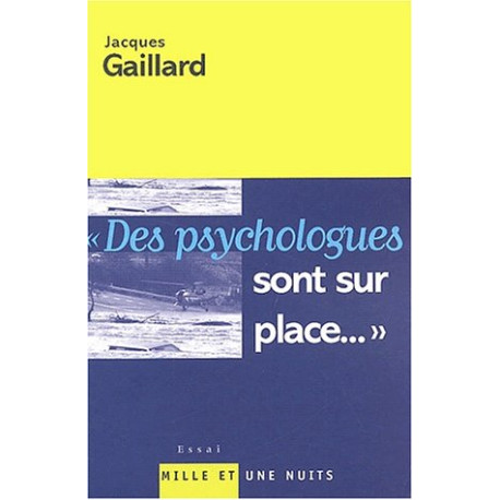 Des psychologues sont sur place