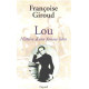 Lou histoire d'une femme libre