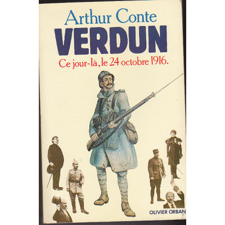Verdun. 24 octobre 1916