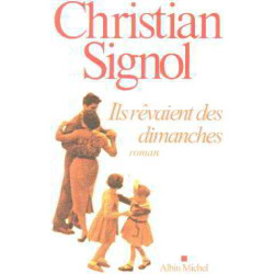 Ils rêvaient des dimanches