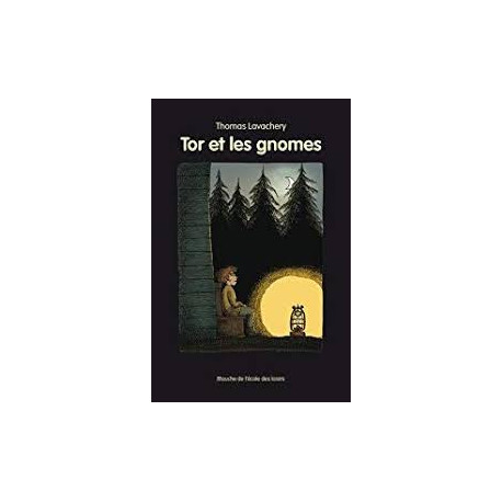 TOR ET LES GNOMES