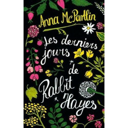 Les derniers jours de Rabbit Hayes